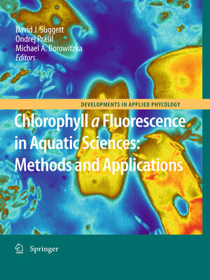 cover image of Chlorophyll a Fluorescence in Aquatic Sciences